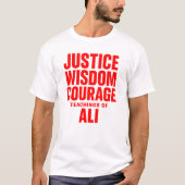 Justice Wisdom Courage Teachings Of Ali T-Shirt (Voorkant)