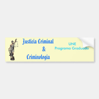 justicia crimino $ criminologia bumpersticker