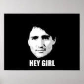 Justin Trudeau - Hey Girl -.png Poster (Voorkant)