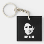 Justin Trudeau - Hey Girl -.png Sleutelhanger (voorkant)