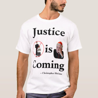 justitie komt eraan t-shirt