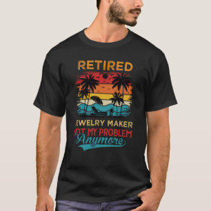 juwelier in ruste, niet mijn probleem t-shirt