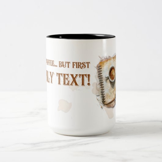 JW Coffee... maar de eerste dagelijkse tekst-Mok v Tweekleurige Koffiemok (Center)