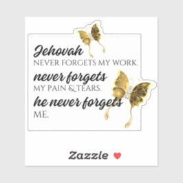 JW Jehovah vergeet ME nooit Sticker