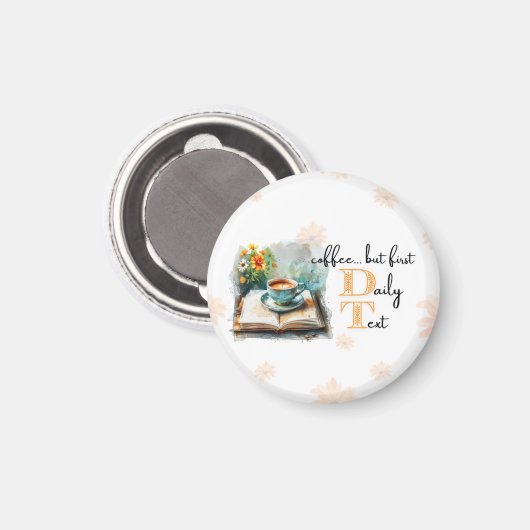 JW Magnet "koffie ... maar eerst, dagelijkse tekst (Voorkant / Achterkant)