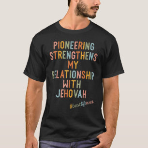 JW Pioneer Jehovah's getuigen Pioneering JW Minis T-shirt