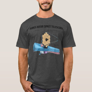 JWST James Webb Space Telescope NASA Science Unive T-shirt