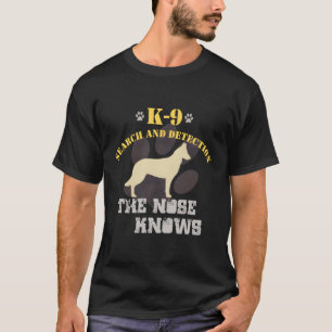 K9 Detectie Hond Belgische Malinois Sniffer Tracki T-shirt