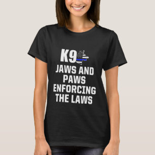 K9 Eenheid Belgische Malinois Pd Jaws Paws Politie T-shirt