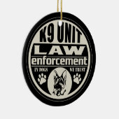 K9 eenheid in honden We vertrouwen Keramisch Ornament (Rechts)