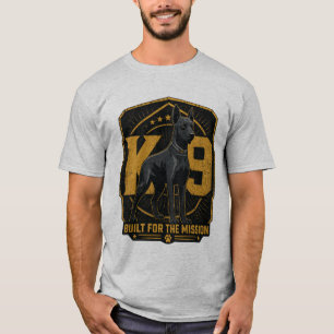 K9 Gebouwd voor de Missie Werkhond T-Shirt