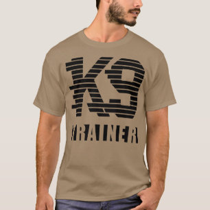 K9 Trainer 1 T-shirt