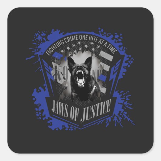K-9 Eenheid - Jaws of Justice Vierkante Sticker (Voorkant)