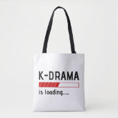 K-drama is loading... - Tote Tas (Voorkant)