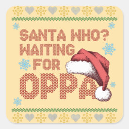 K-drama lelijke kersttrui wacht op Oppa Vierkante Sticker