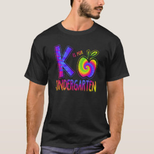K Is Voor Kleuterleidster Tie Dye Terug Naar Schoo T-shirt