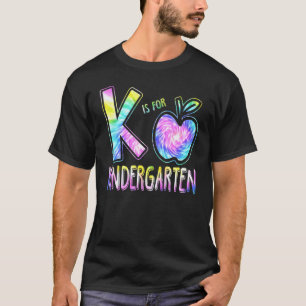 K Is Voor Kleuterleidster Tie Dye Terug Naar Schoo T-shirt