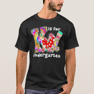 K Is Voor Kleuterleidster Tie Dye Terug Naar Schoo T-shirt