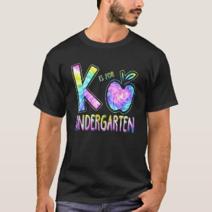 K Is Voor Kleuterleidster Tie Dye Terug Naar Schoo T-shirt