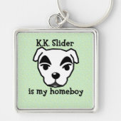 K.K. Slider is my homeboy key chain Sleutelhanger (Voorkant)