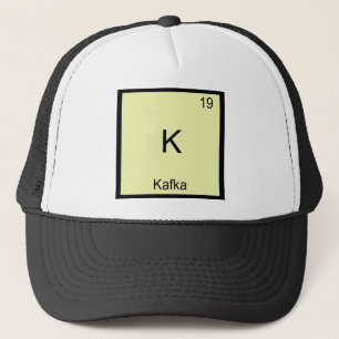 K - Kafka Funny Chemistry Element Symbol T-Shirt Trucker Pet