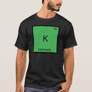 K - Kennedy Grappig Chemie Element Symbool T-Shirt