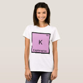 K - Kleptomane grapjige scheikunde element symbool T-shirt (Voorkant volledig)