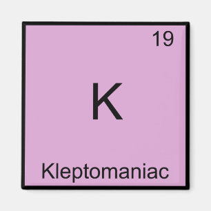 K - Kleptomane grappige scheikunde elementsymbool Magneet