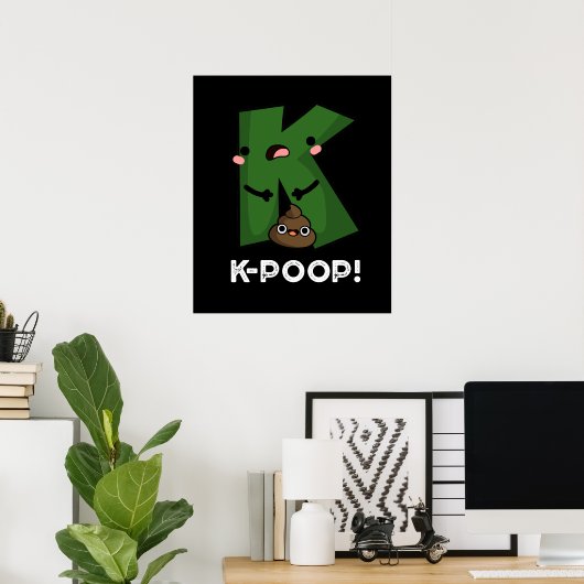K-poop Funny K-pop Poo Pun Dark BG Poster (Thuiskantoor)