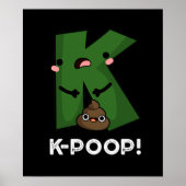 K-poop Funny K-pop Poo Pun Dark BG Poster (Voorkant)
