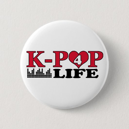 K-POP 4 LIFE RONDE BUTTON 5,7 CM (Voorkant)