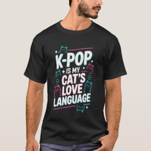 K-Pop Dans Koreaanse Popmuziek Kattenbezitter Zuid T-shirt