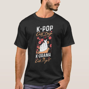 K Pop De hele dag K Drama Alle nachtvliegers in Ko T-shirt