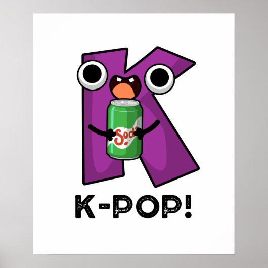 K-Pop Funny Music Soda Pop Pun Poster (Voorkant)