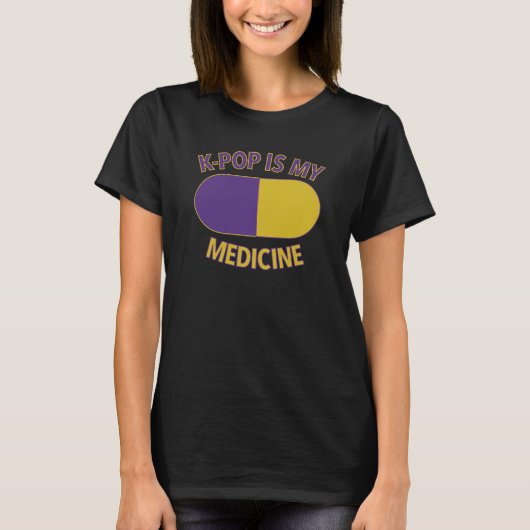K-Pop Is My Medicine Ver 2 Dames T-Shirt (Voorkant)