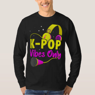 K Pop Vibes Alleen Aziatisch T-shirt