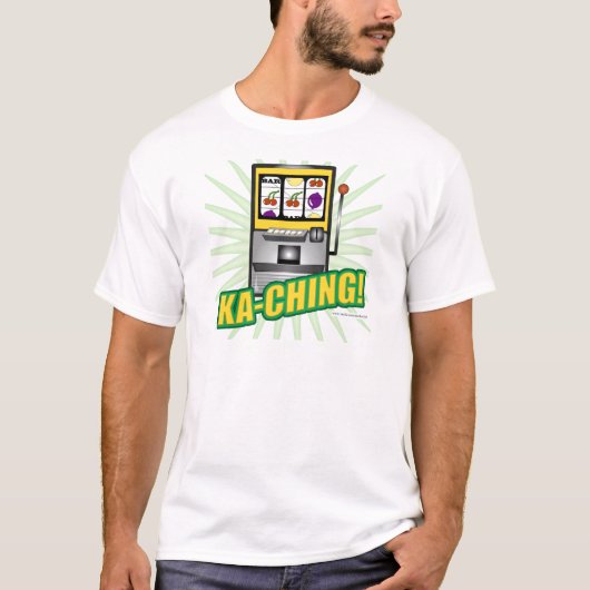 Ka-Ching Big Money T-shirt (Voorkant)