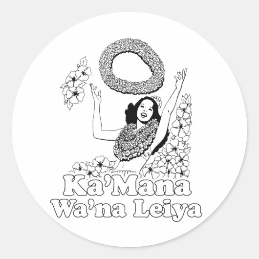 KA' MANA WA'NA LEIYA RONDE STICKER (Voorkant)