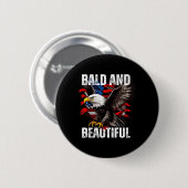 Kaal en mooi 4 juli Onafhankelijkheidsdag Ameri Ronde Button 5,7 Cm (Voorkant /achterkant)