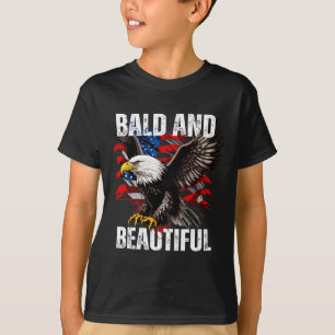 Kaal en mooi 4 juli Onafhankelijkheidsdag Ameri T-shirt