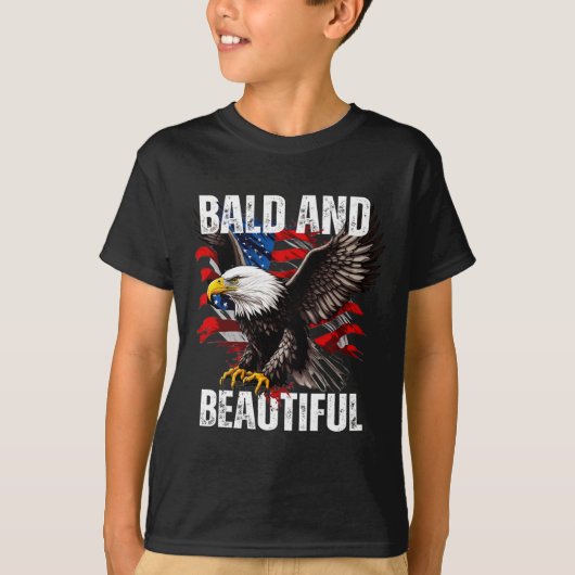 Kaal en mooi 4 juli Onafhankelijkheidsdag Ameri T-shirt (Voorkant)