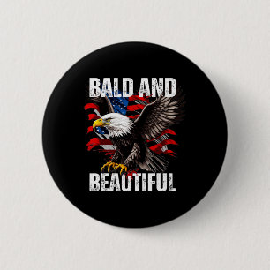 Kaal En Mooi 4 Juli Onafhankelijkheidsdag Amerika Ronde Button 5,7 Cm