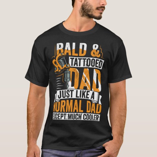 Kaal & getatoeëerd papa Humor vaderdag T-shirt (Voorkant)