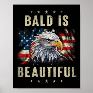 Kaal Is Mooi 4e Juli Onafhankelijkheidsdag Adelaar Poster