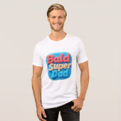 Kaal Superpapa Tri-Blend Shirt (Voorkant volledig)