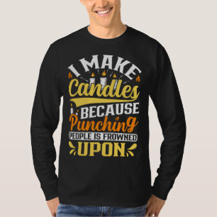 Kaars Maken Kaars Ambacht Was Kunstenaar Handgemaa T-shirt