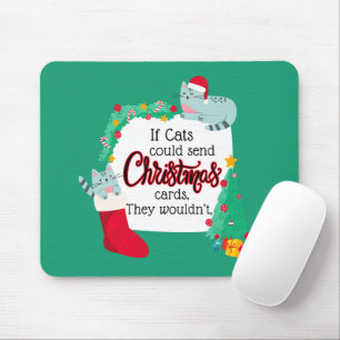 Kaart Als katten kerstliedjes zouden sturen, dan z Muismat