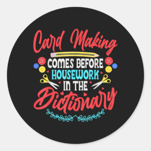 Kaart Maken Komt Voor Huishoudelijk Werk Grappige Ronde Sticker