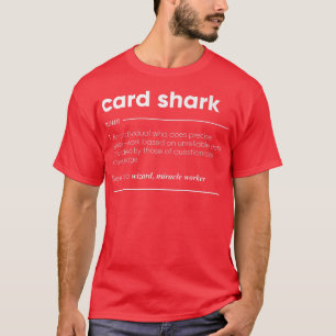 Kaart Shark Definition Funny Noun T-shirt