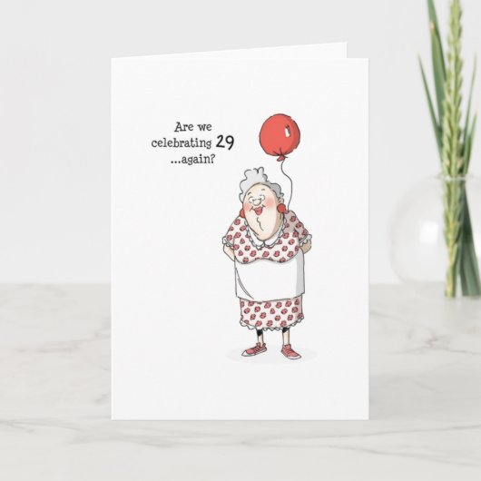Kaart van de verjaardag - vieren we 29 opnieuw? (Voorkant)